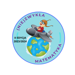 Zdjęcie do (Nie)Zwykła Matematyka- podsumowanie I semestru roku szkolnego 2023/2024